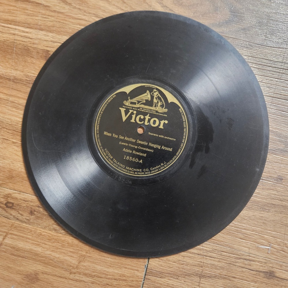 Adele Rowland – When You See Another Sweetie Hanging Around 1919 78 RPM V/V